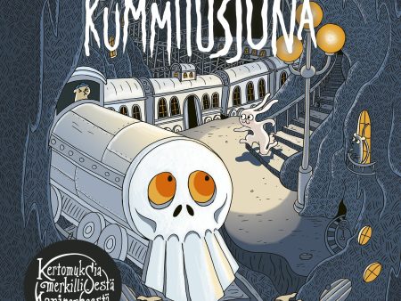 Kertomuksia merkillisestä kaniperheestä: Kummitusjuna For Discount