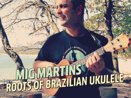 Roots of Brazilian Ukulele Cheap