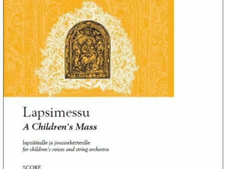 Children s Mass - Score & string parts (33221), A For Cheap