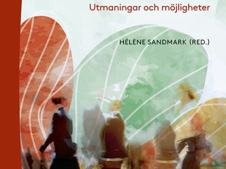 Ett hälsofrämjande arbetsliv? : utmaningar och möjligheter For Cheap