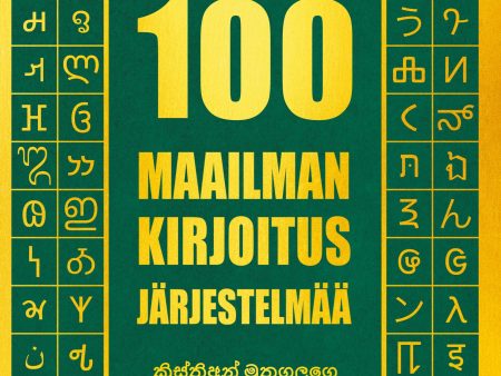 100 Maailman kirjoitusjärjestelmää Cheap