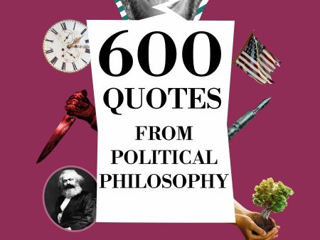 600 Quotes from Political Philosophy Online