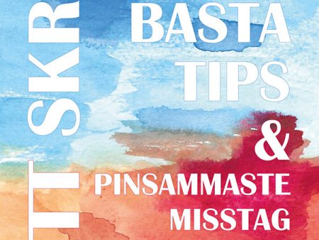 Att skriva – Mina bästa tips & pinsammaste misstag Online Hot Sale