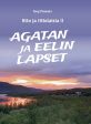 Agatan ja Eelin lapset Online Sale