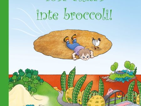 Tora älskar inte broccoli! Online now