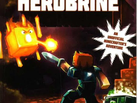 An Unofficial Novel: Gameknight999 Vs Herobrine Discount