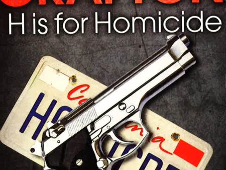 Grafton: H Is For Homicide For Discount