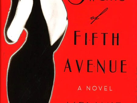 The Swans Of Fifth Avenue: A Novel Supply